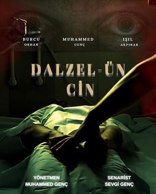 Dalzel-ün Cin 7 Mart’ta Sinemalarda